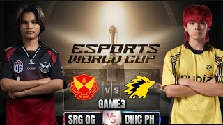 SRG OG vs ONIC PH BO5 GAME3(MSC AT EWC25 KNOCKOUT STAGE DAY3)
