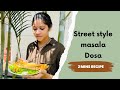 Street style dosa  special butter paneer cheese dosa  dosa recipe