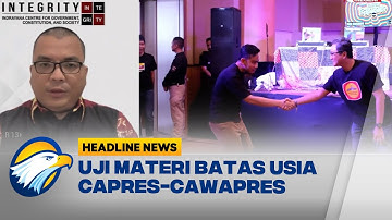 Uji Materi Batas Usia Capres-Cawapres Demi Gibran?