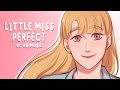 Little Miss Perfect | OC Animatic