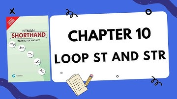 English Pitman Shorthand Chapter 10 : Loop ST and STR