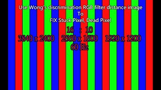 15 min【16:1060Hz】Stuck pixel dead pixel FIX by Wong's discrimination RGB filter distance image