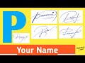 P signature style  best signature for my name   beautiful signatures  how to write a signature