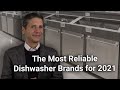 The Most Reliable Dishwashers for 2021