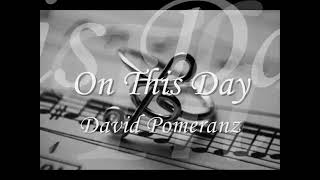 On This Day/David Pomeranz With Lyrics