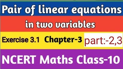 Class10th exercise-3.1(part-2,3)Pair of linear equations in two variables #cbse #pseb#maths#punjabi