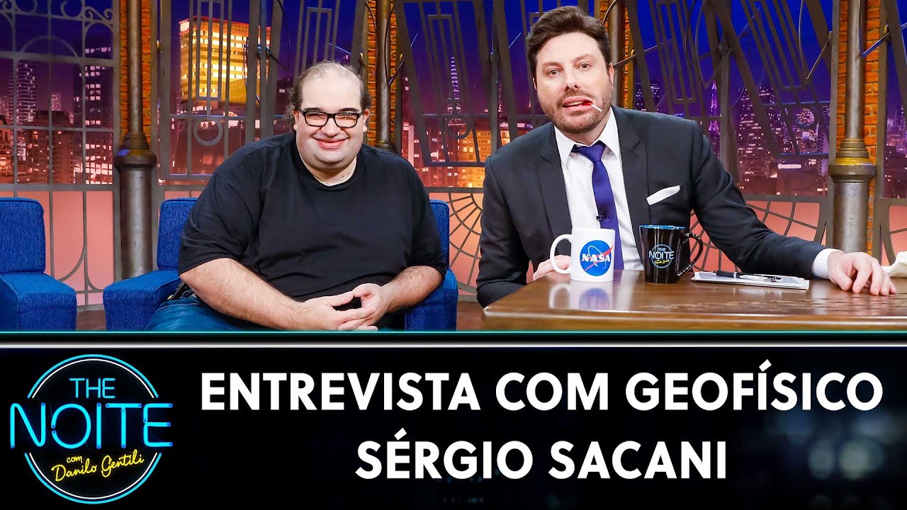Entrevista com geofísico Sérgio Sacani | The Noite (26/11/21)