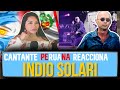Cantante peruana reacciona a INDIO SOLARI en VIVO | "Nuestro amo juega al esclavo"