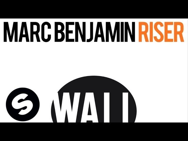 Marc Benjamin - Riser