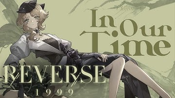 In Our Time | Reverse: 1999 | Chapter 1 Full Story [No Commentary] [CBT]