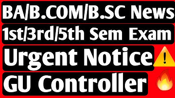 BA/B.COM/B.SC 1st 3rd 5th Sem Urgent Notice From GU | TDC Urgent Notice From Controller | Last Date
