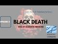 Black Death , The Rise of Scientific Medicine