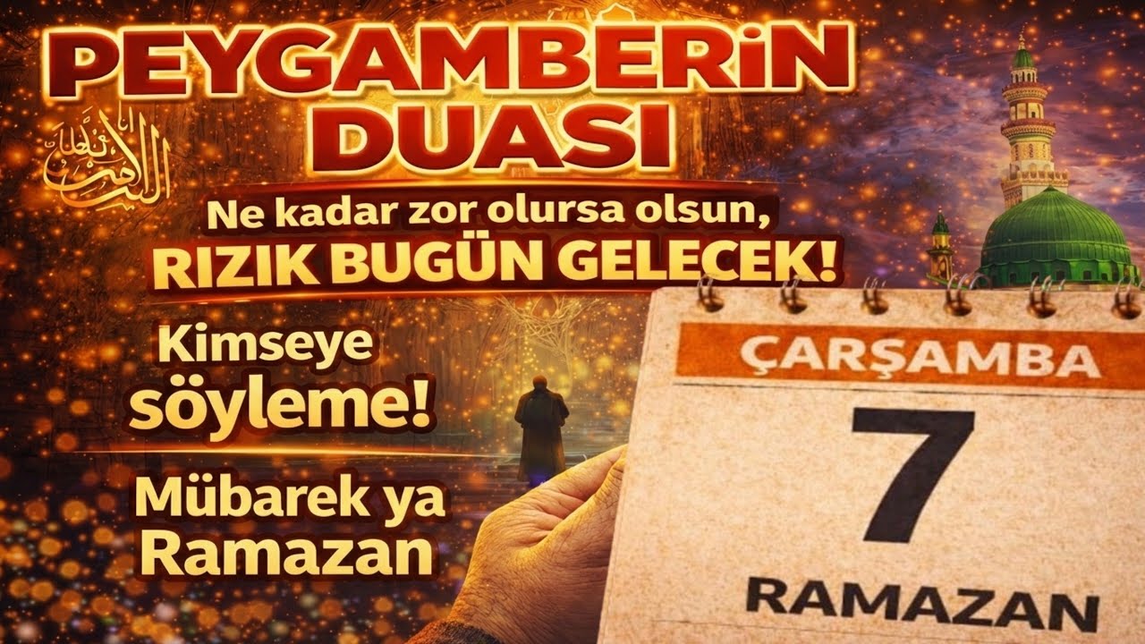 ✨7 RAMAZAN🤲Hızır Peygamber’in Çok Güçlü Duası |Evladın ve ailen için ilahi yardım, koruma ve bereket