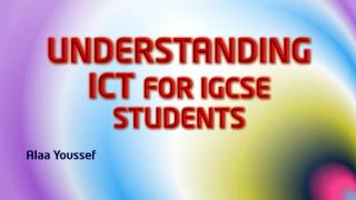 IGCSE ICT- Introduction to ICT Online course for IGCSE