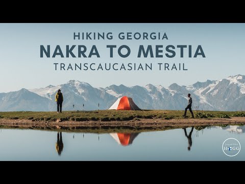 Hiking Nakra to Mestia | 5 Day Svaneti Transcaucasian Trail, Georgia (film + guide)