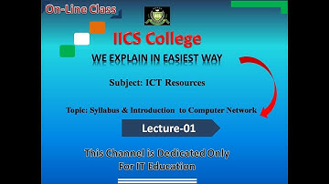 ICT Resources | Lecture-01 | Syllabus & Introduction to Computer Network | By Devendra Sir | IICS CO