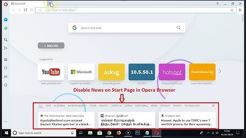 How to Disable the News from Start Page in Opera Browser on Windows 10?