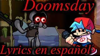 Doomsday Lyrics en español / FNF : Mistful Crimson Morning ( Sin parte de BF)