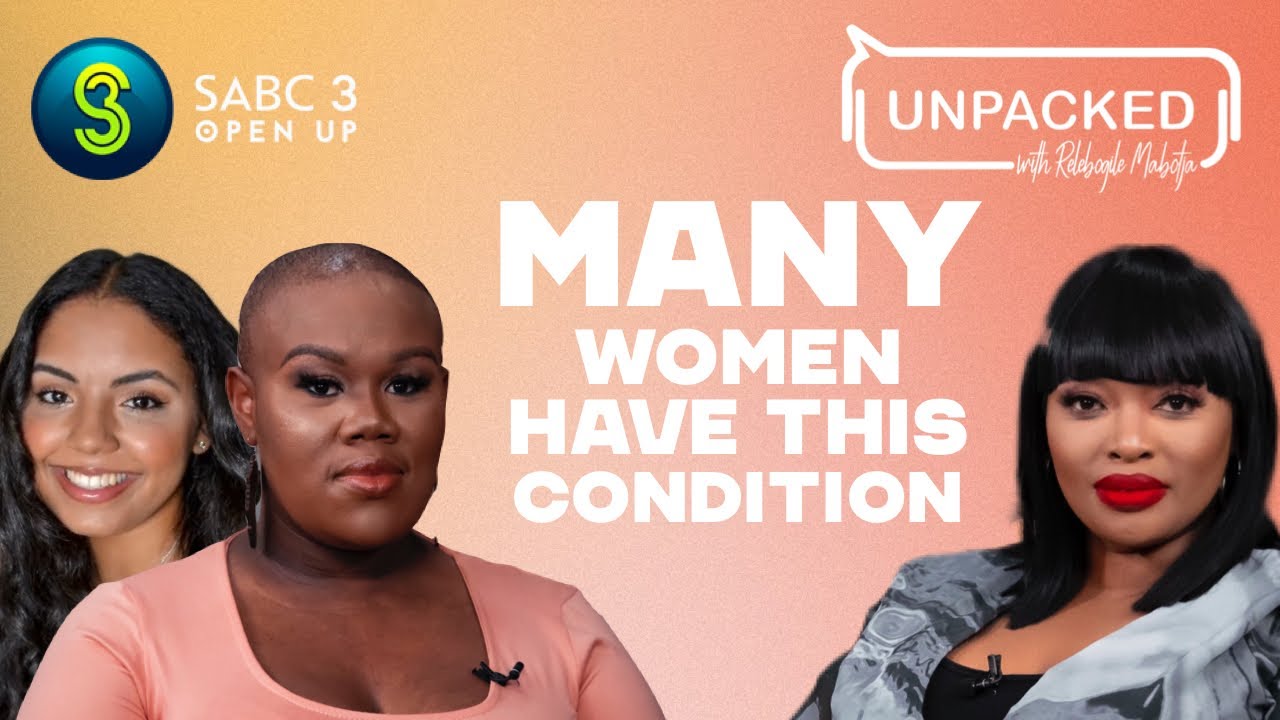 Living with PCOS  | Unpacked with Relebogile Mabotja – Episode 92 | Season 3