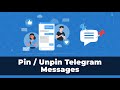 How to Pin/Unpin Telegram Messages In Your Groups