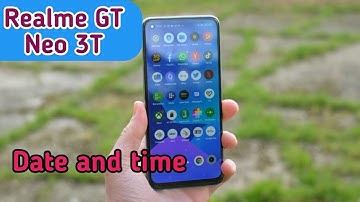 Realme GT Neo 3T Mein Date And Time Setting Kaise Karen,