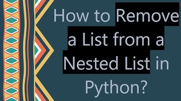 How to Remove a List from a Nested List in Python?