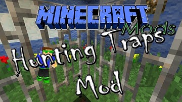 ★ ENG 1.5.2 Minecraft Mods - Hunting Traps Mod, ft RevTut! Review & Tutorial + Installation ➚
