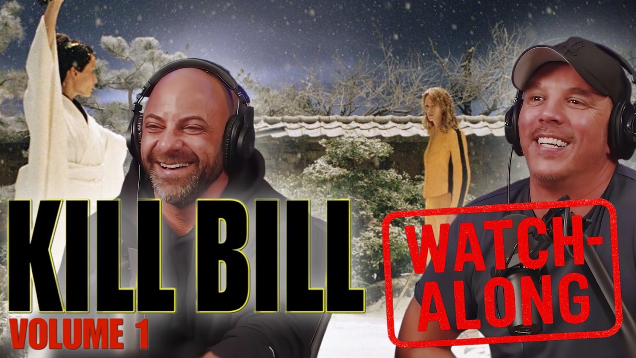 KILL BILL: VOLUME 1 (2003) | FULL UNEDITED WATCHALONG