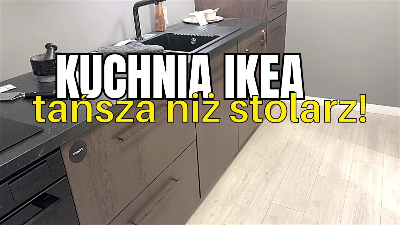 Kuchnia z IKEA tańsza niż od stolarza! | VLOG