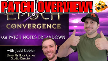Last Epoch Patch Overview Breakdown... Best VIDEO EHG HAS EVER MADE! Action RPG Race!???