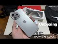iPhone 15 Pro Max unboxing Natural Titanium