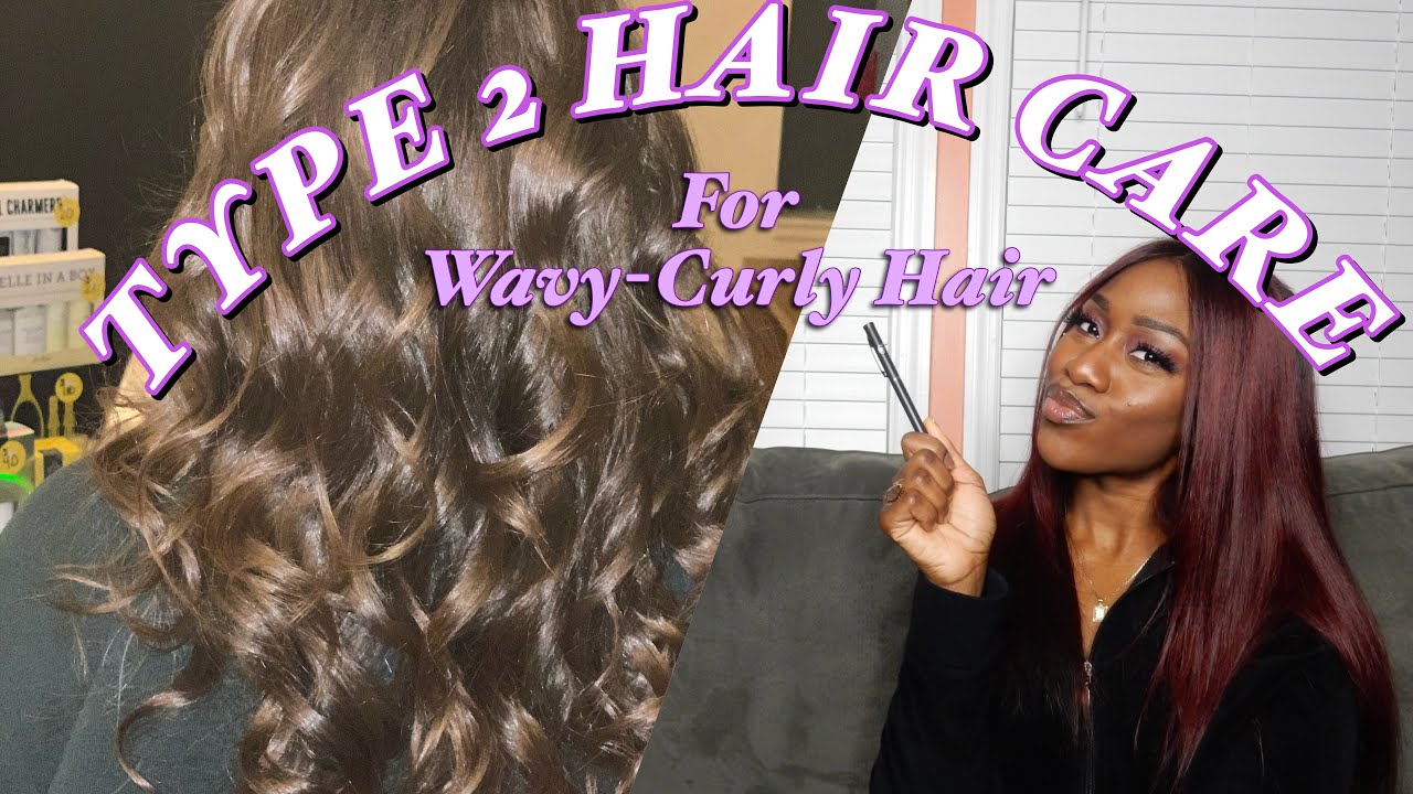 Type 2 Hair Care Wavy Hair Products 2020 Oily Hair Hacks