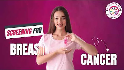 Early Detection Saves Lives: The Importance of Breast Cancer Screening