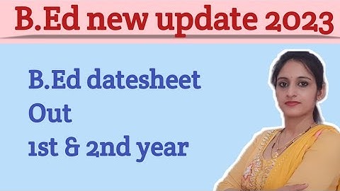 B.Ed datesheet 1st & 2nd year | CRSU B.Ed datesheet | Naveen Dahiya