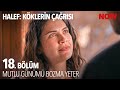 Yıldız Serhat A Hala Tripli Halef Köklerin Çağrısı 18 Bölüm HalefKoklerinCagrisiDizisi