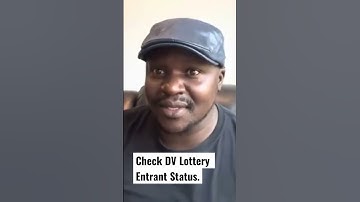 How To Check DV Lottery Entrant Status?