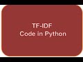 TF-IDF implementation using Python| Python code for TF-IDF| Step by step code for TF-IDF in python