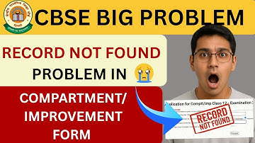 Record Not Found Problem In CBSE Compartment & Improvement Private Form 2025