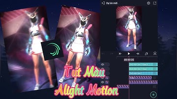 Tut Màu + Skill Chuyển Cảnh Cực Xinh | App Alight Motion…