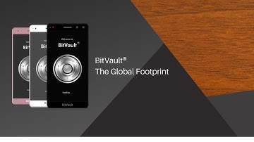BitVault® - The Global Footprint
