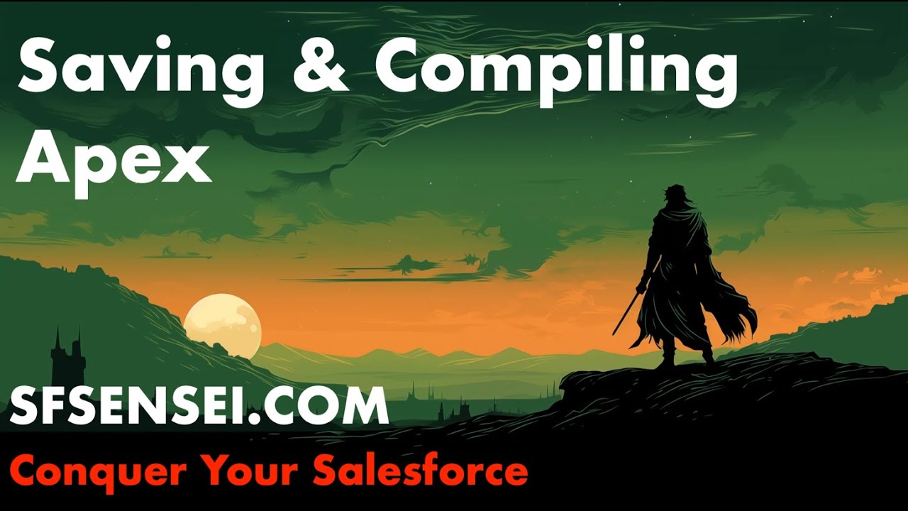 Saving & Compiling Salesforce Apex | SF Sensei - YouTube