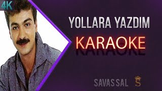 Adını Yollara Yazdım Karaoke Resimi