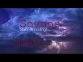 Savage (Rain Recording) Lyrics - LIGHTS