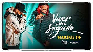 Viver sem Segredo - Tribo da Periferia (Making Of)