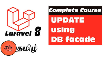 Laravel 8 in Tamil - 22 - How to UPDATE using DB facade
