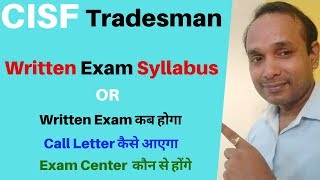 CISF Tradesman Written Exam Syllabus | CISF Tradesman Written Exam Pattern | Process After physical