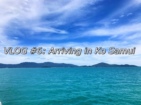VLOG #6 [Ko Samui]: Arriving in Ko Samui and Indian food