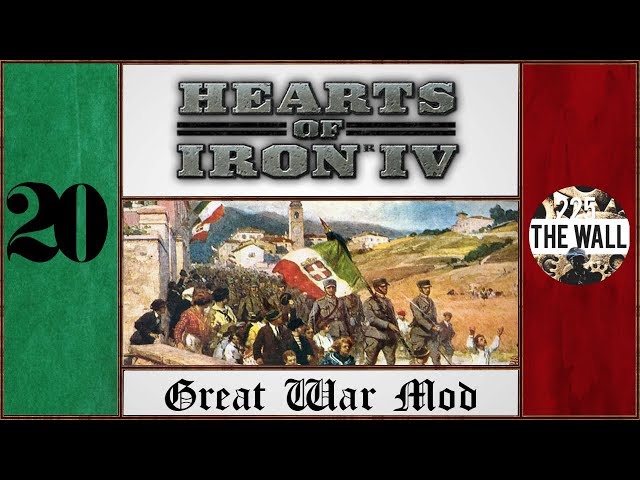 Italia Irredenta! - HOI 4 Italia Great War Mod [Gameplay ITA #20][FINE]