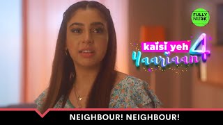 Nandini Is Manik's New Neighbour! | Kaisi Yeh Yaariaan - Season 4