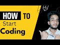 How to Start Coding for Beginners 😱 || C, C++, Java, Python,